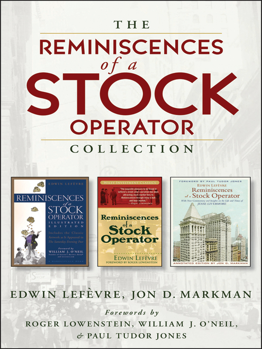 Title details for The Reminiscences of a Stock Operator Collection by Edwin Lefèvre - Wait list